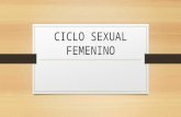CICLO SEXUAL FEMENINO.pptx
