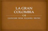 La Gran Colombia.pps