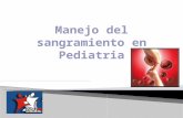 Manejo Del Sangramiento en Pediatria