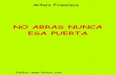 Arturo Francisco-No Abras Nunca Esa Puerta