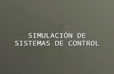Simulacion de Sistemas de Control