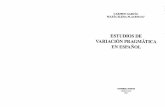 Estudios de Variacion Pragmatica en Espanol