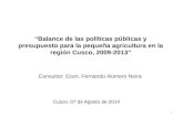 Balances de Las Politicas Publicas y Presupuesto Para Pequeña Agricultura en La Region de Cusco 2009-2013