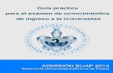 Guía Practica para el examen de Conocimientos BUAP 2015
