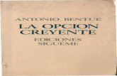 Bentue Antonio - La Opcion Creyente