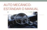 Auto Mecánico-estándar o Manual