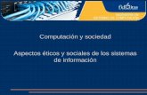 002-Aspectos Eticos y Sociales de Los SI