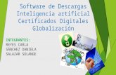 Software de DescargasInteligencia artificialCertificados Digitales -Globalización