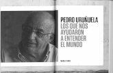 Los Que Nos Ayudaron a Entender El Mundo - Pedro Uruñuela