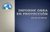 Informe Obra en Proyección, Alto de Las Palmas - Envigado