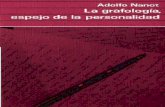 Adolfo Nanot - La Grafologia, Espejo de La Personalidad