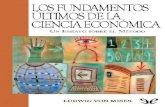 Los Fundamentos Últimos de La Ciencia Económica - Ludwig Von Mises