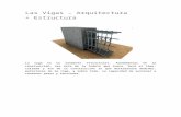 Las Vigas – Arquitectura + Estructura