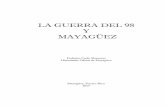 La Guerra del 98 y Mayagüez (Puerto Rico 2014)