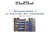 Parte 3 1S2015 Micro1 Eleccion Del Consumidor
