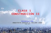1.CLASE1.Construcción II