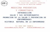 Clase Nº 01 Introducción Salud y Sus Determinantes Promoción de La Salud y Prevención de Enfermedades Historia Natural de La Enfermedad