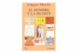 Edgar Morin - El Hombre y La Muerte 1970