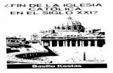 Kostas, Basilio - ¿Fin de La Iglesia Católica en El Siglo XXI (Scan)