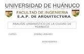 Análisis Urbanístico de la ciudad de Huánuco