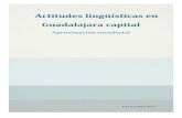 Actitudes Lingüísticas en Guadalajara Capital