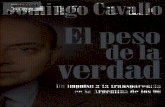 EL PESO DE LA VERDAD - DOMINGO CAVALLO