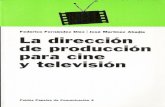 La Direccion de Produccion Para Cine y Television PARTE I