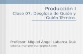 32516473 Produccion 1 Guion Desglose y Guion Tecnico