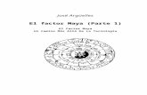 Arguelles, Jose - El Factor Maya (Parte 1)