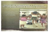 Manual de Organización y Funciones del Congreso General Emberá-Wounaan, 195 pág. de 2000.  Autor: CGEW