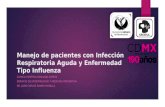 Manejo de pacientes con Infección Respiratoria Aguda y Enfermedad Tipo Influenza