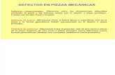Metro_clase04_defectos en Piezas Mecánicas