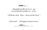 INGENIEROS JOSE - Agitadores Y Multitudes Hacia La Justicia