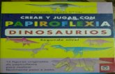 Crear y Jugar Con Papiroflexia Dinosaurios