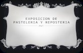 Exposicion de Pasteleria y Reposteria