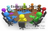Escenario Socio-Cultural
