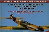 Guia Ilustrada de Los Cazas y Aviones de Ataque Aliados de La Segunda Guerra Mundial I Folio 1995