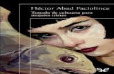 Tratado de Culinaria Para Mujeres Tristes de Héctor Abad Faciolince r1.0