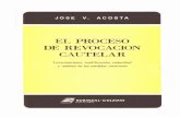 Acosta, Jose - El Proceso de Revocacion Cautelar - 1986
