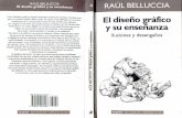 Raul Bellucia - El Diseño Gráfico y Su Enseñanza