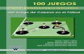 05. 100 Juegos Para El Entrenamiento Integrado Del Juego de Cabeza en El Fútbol_01