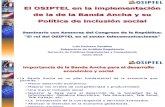 4El Osiptel en La Implementación de La Banda Ancha y Su Importancia LuisPacheco (1)