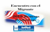 Presentacion Encuentro Con El Migrante Para Gira 2013
