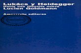 Goldmann Lucien - Lukacs Y Heidegger - Hacia Una Filosofia Nueva