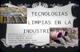 Tecnologia Limpia en Mineria