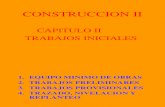 CONSTRUCCION II-CAP II - TRABAJOS INICIALES.ppt