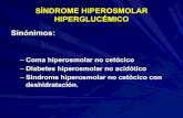 SINDROME HIPEROSMOLAR HIPERGLUCEMICO