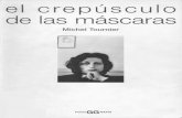 99737263 Tournier Michel El Crepusculo de Las Mascaras
