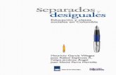 Separados y Desiguales. Educación y Clases Sociales en Colombia