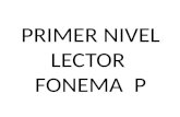 Primer Nivel Lector Fonema p